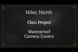 Class Project: Waterproof Camera Covers