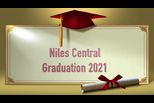 Niles Central Graduation 2021