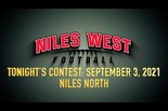 Niles West vs Niles North Football — September 3 2021