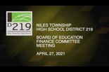 Board of Education Finance Meeting — April 27 2021