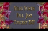 Niles North Fall Jazz Concert October 21, 2022