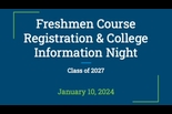 Niles North Freshmen Course Registration & College Info Night – January 10, 2023