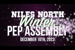 Niles North Winter Pep Assembly – December 16, 2022