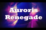 Auroris- Renegade
