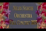 Niles North Fall Orchestra Concert – October 24, 2023