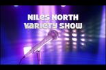 Niles North Variety Show
