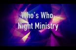 Who’s Who: Night Ministry