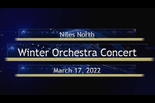 Niles North Winter Orchestra Concert — March 17 2022