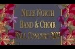 Niles North Fall Band & Choir Concert – October 12, 2023
