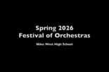 Niles West Spring Festival of Orchestras 2026