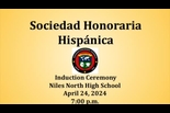 Niles North Spanish Honor Society Induction – April 24, 2024