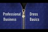 Professional Dress Business Basics