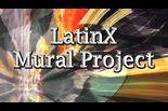LatinX Mural
