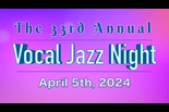 Niles North  Vocal Jazz Night – April 5, 2024