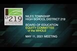Equity Committee of the Whole — 05-11-21