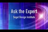 Ask the Expert- Segal Designs