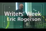 Writers’ Week-Eric Rogerson